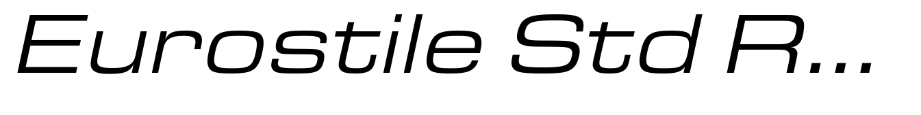 Eurostile Std Regular Extended Italic